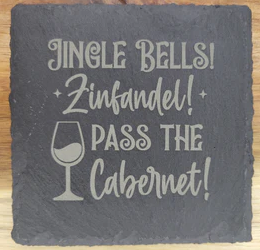 Jingle Bells Zinfandel Pass the Cabernet!