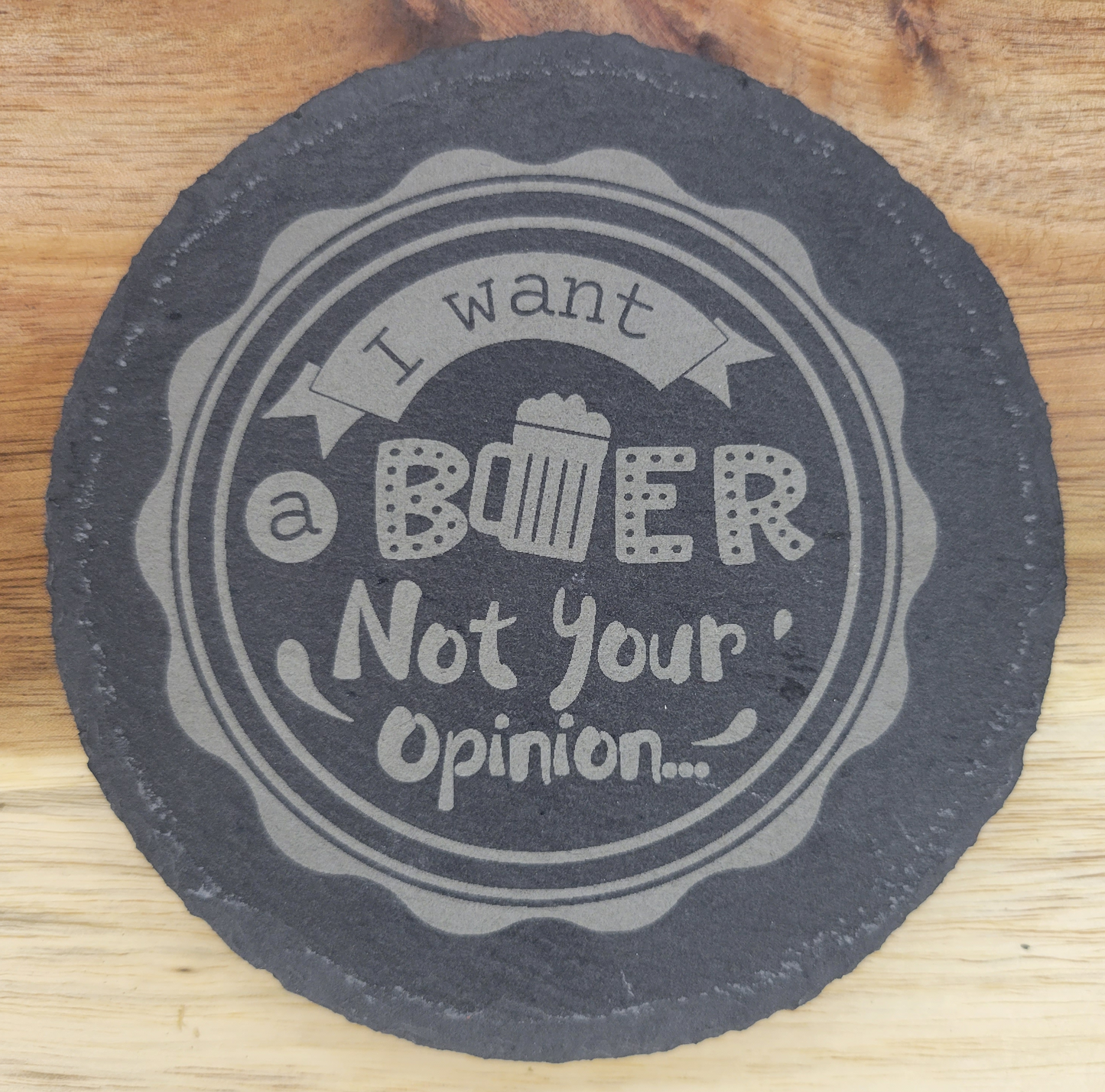 I want Beer... Not Your Opinion